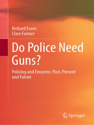 cover image of Do Police Need Guns?
